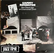 LP - Sammy Rimington - New Orleans Jazz im Grossmünster Zürich