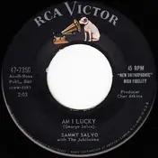 Sammy Salvo - Here I Go Again / Am I Lucky