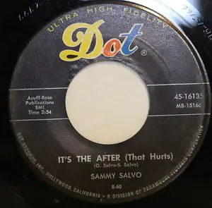 Sammy Salvo - Kaw-Liga / It's The After (That Hurts)