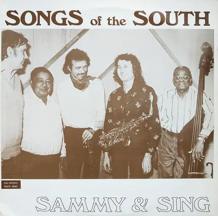 Sammy & Sing - Songs Of The South