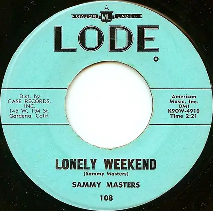 Sammy Masters - Rockin' Red Wing / Lonely Weekend