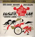 LP - Sammy Cahn & Jimmy Van Heusen - The Road To Hong Kong