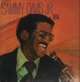 Sammy Davis, Jr. - Now