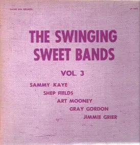 Sammy Kaye - The Swinging Sweet Bands Vol. 3