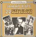 LP - Sammy Kaye And His Orchestra - 22 Original Big-Band Recordings (1941 - 1944)