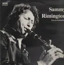 LP - Sammy Rimington - Live in Switzerland