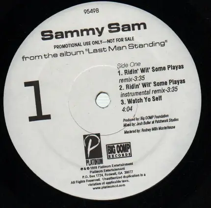 Sammy Sam - Ridin' Wit' Some Playas / Watch Yo Self