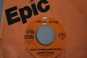 Samona Cooke - Dance To Keep From Crying / I Will