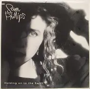 Sam Phillips - Holding On To The Earth