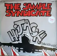 Sample Syndicate - Hijack (Aka TBM Mix)