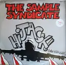 12inch Vinyl Single - Sample Syndicate - Hijack (Aka TBM Mix)