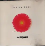 Sound Assembly, Greyboy, Jazzhole, a.o. - Pottery Barn - Acidjazz