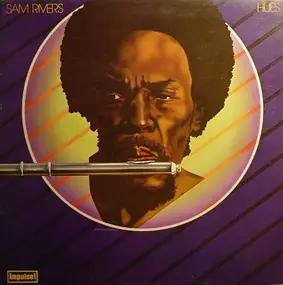 Sam Rivers - Hues