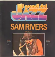 Sam Rivers - Sam Rivers - I Grandi Del Jazz