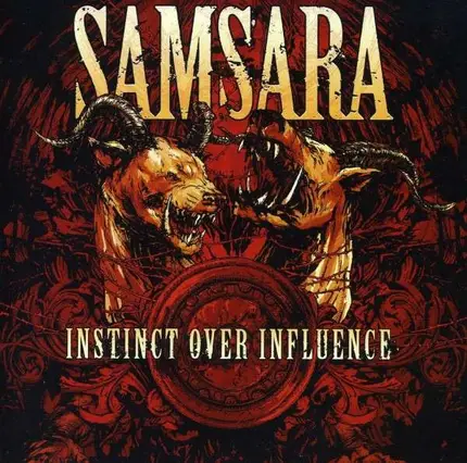 Samsara - Instinct Over Influence