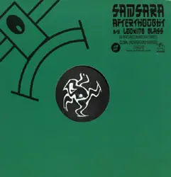 Samsara - Looking Glass / Afterthought