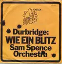 7'' - Sam Spence Orchestra - Wie Ein Blitz