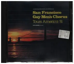 San Francisco Gay Men's Chorus - San Francisco Gay Men's Chorus Tours America '81