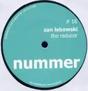 12inch Vinyl Single - San Lebowski - The Reducer