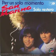 San Marino - Per Un Solo Momento