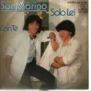7inch Vinyl Single - San Marino - Solo Lei / Con Te