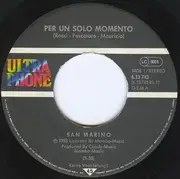 7inch Vinyl Single - San Marino - Per Un Solo Momento