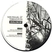 San Miguel & Tobsucht.Fx - Avalon EP