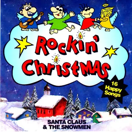 Santa Claus & The Snowmen - Rockin' Christmas