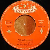 Santa Claus Orchester - Alle Jahre Wieder / Kling, Glöckchen