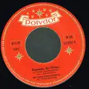 7inch Vinyl Single - Santa Claus Orchester - Kommet, Ihr Hirten / Leise Rieselt Der Schnee