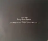Santa Cruz - Long Gone Desire