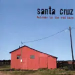 SANTA CRUZ - WELCOME TO THE RED BARN