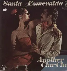 Santa Esmeralda - Another Cha-Cha