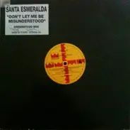 Santa Esmeralda - Don't Let Me Be Misunderstood (Understood Mix)