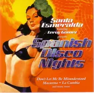 Santa Esmeralda Featuring Leroy Gomez - Presents Spanish Disco Nights