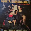 LP - Santa Esmeralda Starring Leroy Gomez - Don't Let Me Be Misunderstood