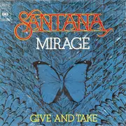 7'' - Santana - Mirage / Give And Take