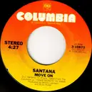 7inch Vinyl Single - Santana - Move On / Stormy