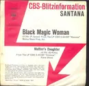 7inch Vinyl Single - Santana - Black Magic Woman / Mother's Daughter