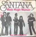 7'' - Santana - Black Magic Woman
