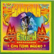 Santana - Corazón: Live from Mexico - Live It to Believe It