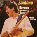 7'' - Santana - Europa (Earth's Cry Heaven's Smile)