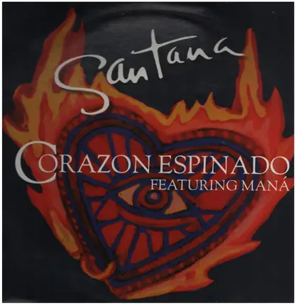 Santana featuring Maná - Corazon Espinado