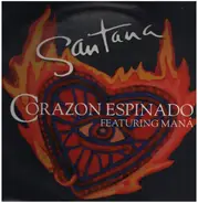 Santana featuring Maná - Corazon Espinado