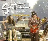 Santana Featuring Michelle Branch - The Game Of Love