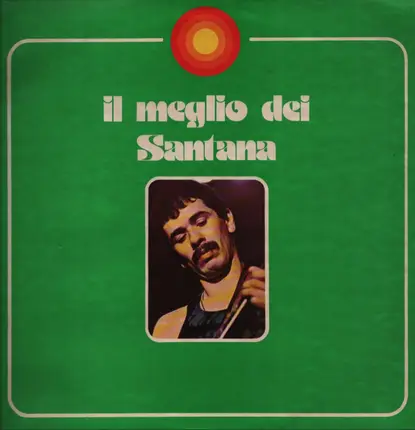 Santana - Il Meglio Dei Santana