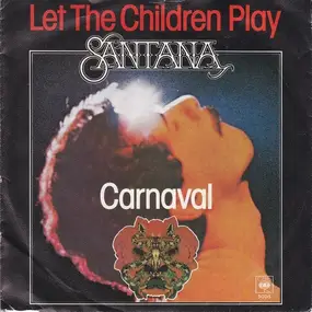 Santana - Let The Children Play