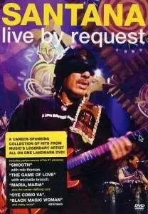 Santana - Live By Request