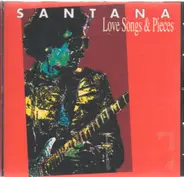 Santana - Love Songs & Pieces