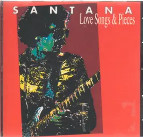 Santana - Love Songs & Pieces